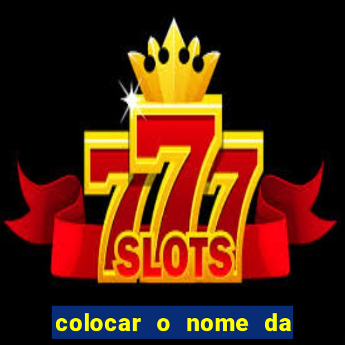 colocar o nome da pessoa no congelador